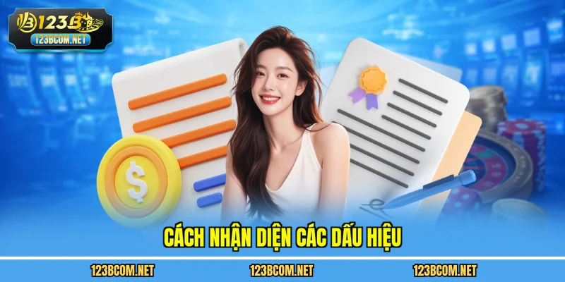 Cách nhận diện các dấu hiệu