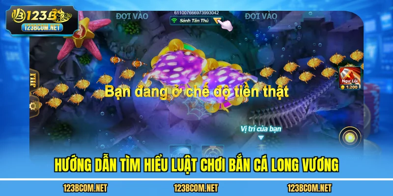 Hướng dẫn tìm hiểu luật chơi Bắn Cá Long Vương