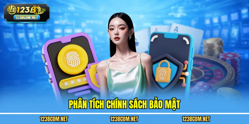 Phân tích chính sách bảo mật